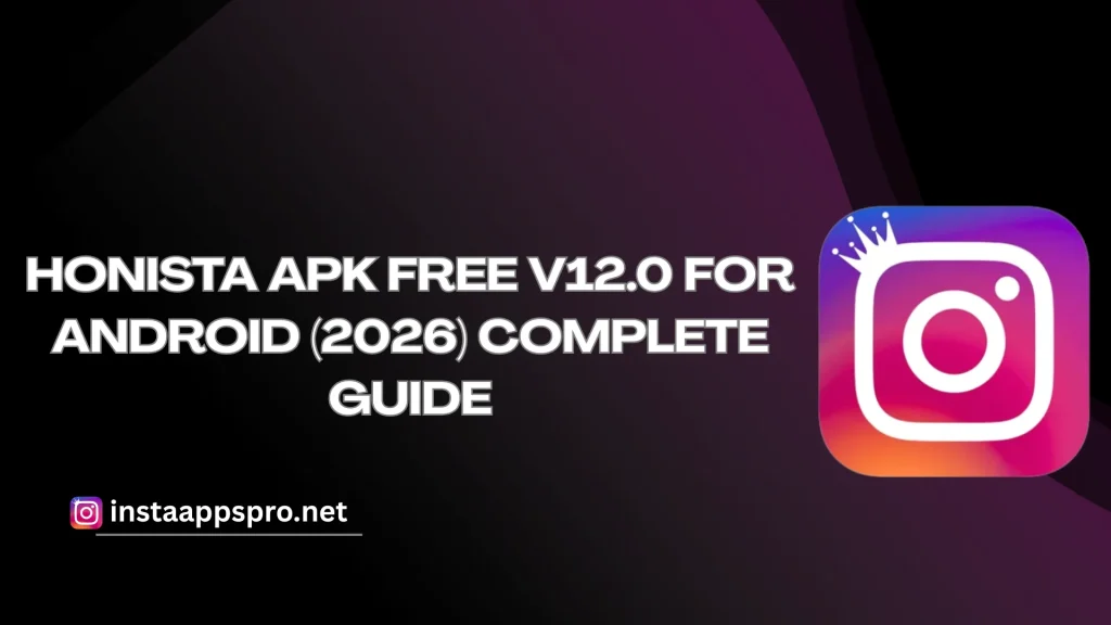 Honista APK Free v12.0 for Android