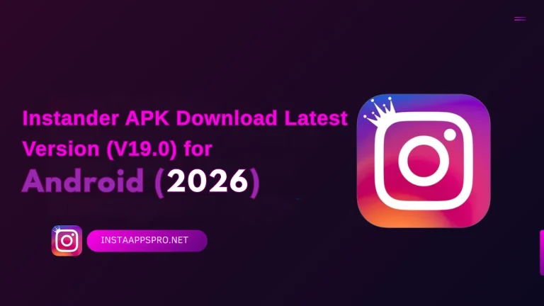 Instander APK Download Latest Version